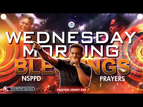 WEDNESDAY MORNING BLESSINGS 16th July, 2025 | PASTOR JERRY EZE | NSPPD PRAYERS