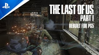 The Last of Us Part I \'Features and Gameplay\' trailer