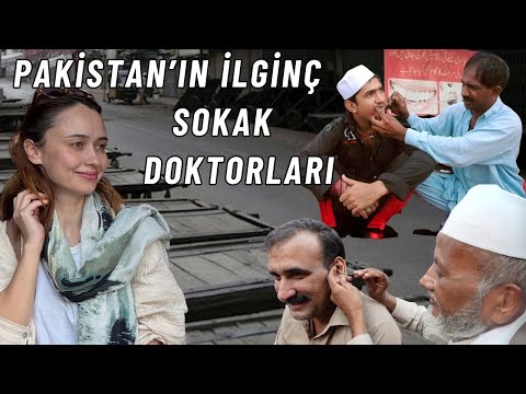 Pakistan'ın Sıra Dışı SOKAK DOKTORLARI - Gördüklerinize İnanamayacaksınız