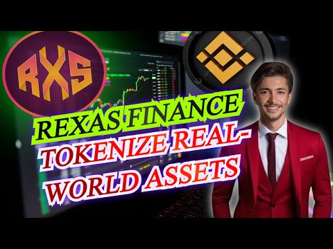 🌍💰 Rexas Finance: Tokenize Real-World Assets Anytime,Anywhere! 🔗🚀 |Infinite Investment Opportunities