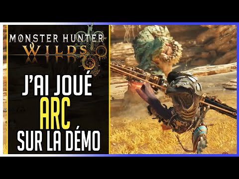 🎮J'AI JOUÉ ARC / LONGBOW sur ►MONSTER HUNTER WILDS