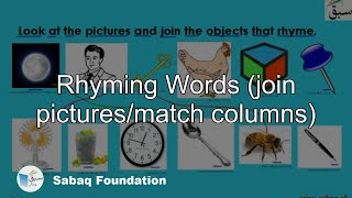 Rhyming Words (join pictures/match columns)