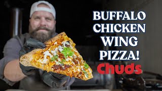 Buffalo Chicken WING Pizza! | Chuds BBQ