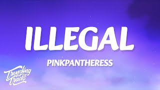 PinkPantheress - Illegal (Lyrics)