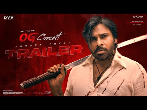 They Call Him OG Concert Announcement Trailer | Pawan Kalyan | Sujeeth | Thaman S | Shreyas Media
