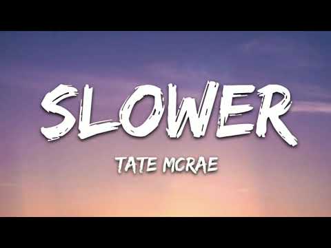 Tate McRae- Slower (1 Hour)