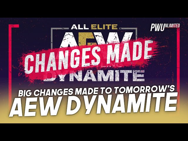 Big Changes Reportedly Made To Tomorrow Night's AEW Dynamite, Plus Possible Suspension Made