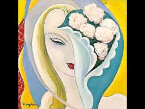 Layla - Derek & The Dominos 