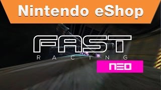 FAST Racing Neo for Wii U Launch Trailer