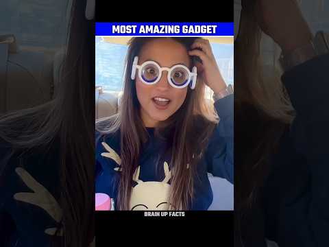 Most Amazing Gadget😎