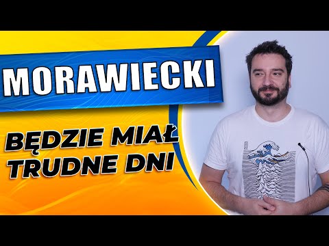 Morawiecki będzie miał trudne dni | NEWSY BEZ WIRUSA #202 | Karol Modzelewski