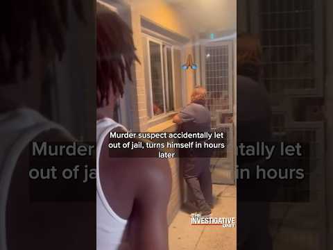 Murder suspect accidentally let out of jail, turns himself in hours later