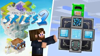 FTB Skies 2 EP7 Refined Storage 2 AUTOCRAFTING & Easy Power