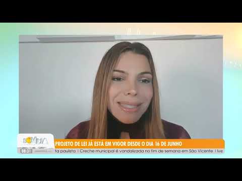 Projeto de lei já está em vigor desde o dia 16 de junho - 25/6/2025