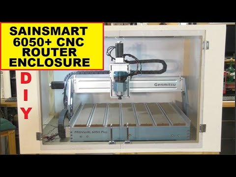 Building an enclosure for the  SainSMART 6050 Plus CNC Router