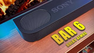 Cinema Comes Home - Sony Bravia Theatre Bar 6 with Dolby Atmos (2025) 🔥