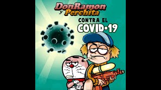 Donramon y Perchita contra el COVID-19