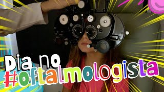 SOFIA E JOÃO EM UM DIA NO MÉDICO OFTALMOLOGISTA