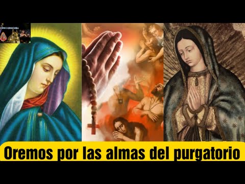 Las 3 Avemarias por las almas del purgatorio