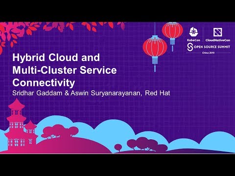 Hybrid Cloud and Multi-Cluster Service Connectivity