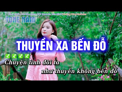 Karaoke Thuyền Xa Bến Đỗ (Tone Nam) Beat Công Tuấn cực hay – Hoàng Dũng Karaoke