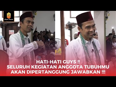 BENARKAH ANGGOTA TUBUH BISA MENIMBULKAN DOSA PAK USTADZ ?! | Ceramah Ustadz Abduk Somad