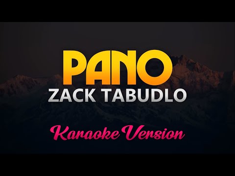 Zack Tabudlo – PANO (Karaoke/Instrumental)