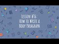 Body Paragraph Writing Techniques