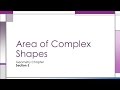 Calculating Areas of Complex Shapes