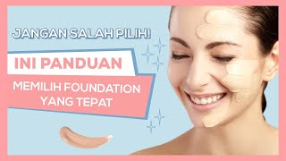STOP Salah Shade! Ini Panduan Pilih Foundation Paling Akurat