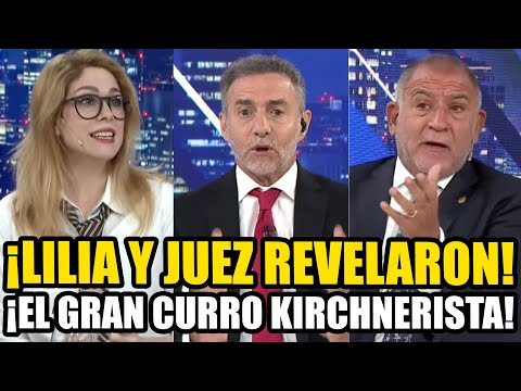 ¡LILIA Y JUEZ REVELARON EL NUEVO GRAN CURRO KIRCHNERISTA! *MILEI IMPACTADO*