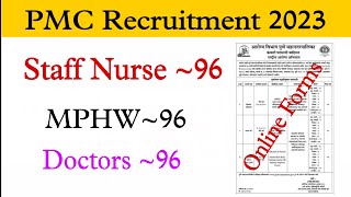 PMC Recruitment 2023 // Staff Nurse // MPHW // GNM Bsc Nursing Apply