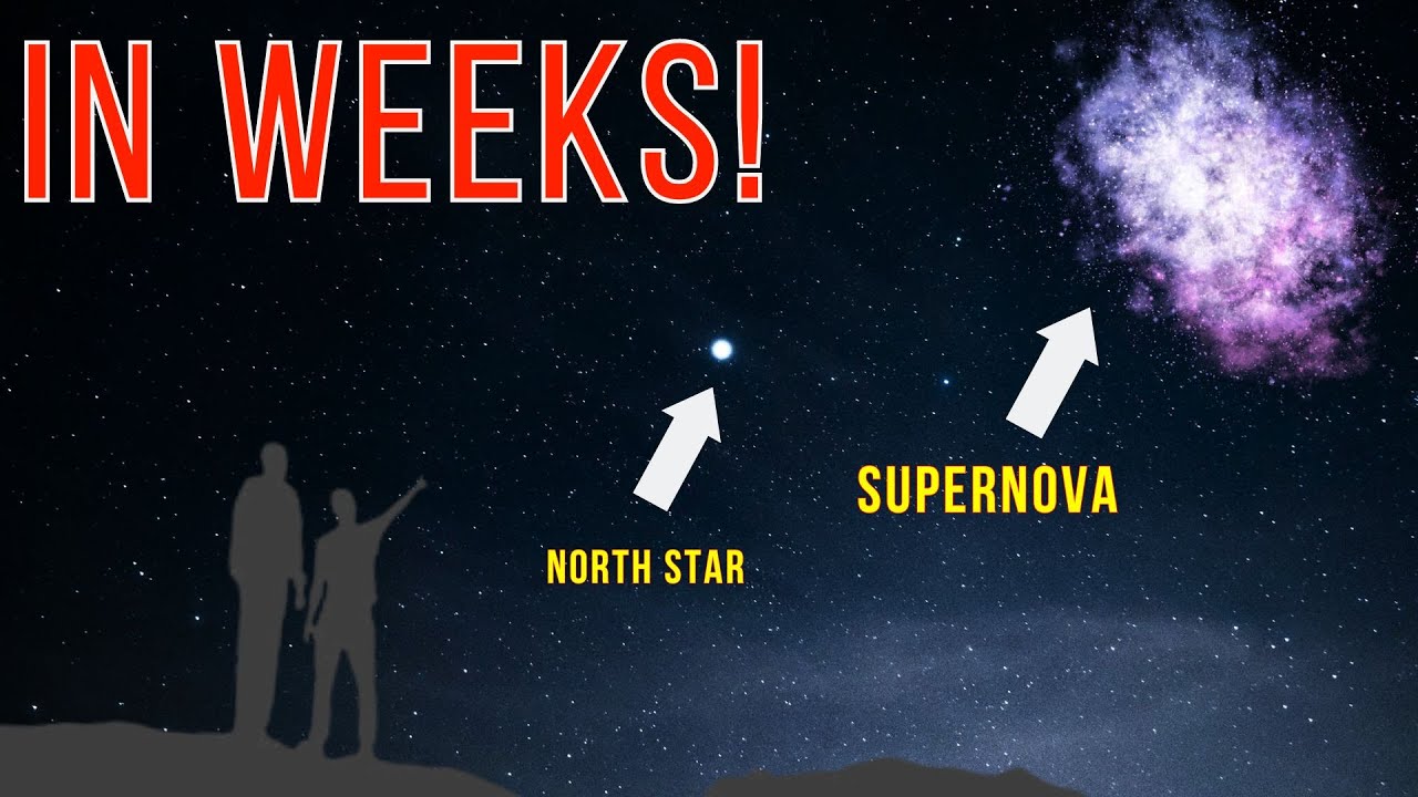 Mark Your Calendar: Stellar Explosion Visible to the Naked Eye in Weeks