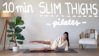 10MIN slim thighs pilates workout - toned & slim legs //no equipment