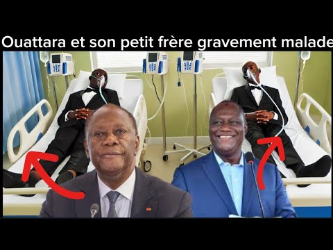 🚨 Urgent🚨ALASSANE OUATARA et son petit frère grav€ ment mal@des  les dernières infos