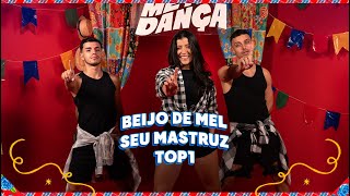 Medley São João | Beijo de Mel - Seu Mastruz - Top 1 (Coreografia) | METE DANÇA