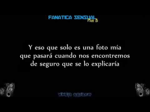 Fanatica Sensual Plan B