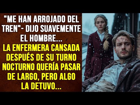 "Me han arrojado del tren" — las palabras de un hombre en la calle detuvieron a la enfermera…