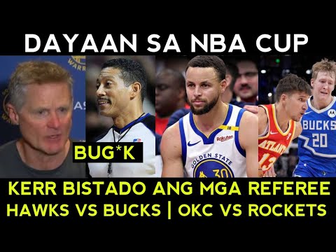 BISTADO ang referee! DAYAAN vs Warriors. Hawks vs Bucks Rockets vs OKC next