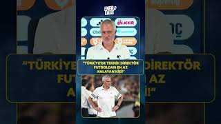 💥 TÜRKİYE’DE FUTBOLU EN AZ BİLEN KİŞİ TEKNİK DİREKTÖR!