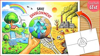 Save Environment Poster Drawing 2025 / World Environment Day Chart Project Making