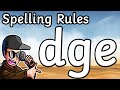 Exploring the Final /j/ Sound: -dge and -ge Rules