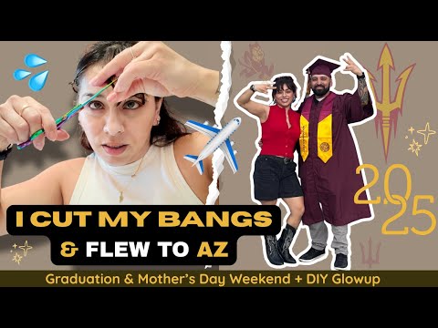 Weekend Vlog | DIY hair + nails + Mother’s Day in Az + Brothers Graduation 💇‍♀️💅✈️🎓