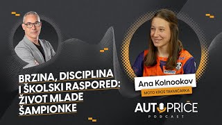 Brzina, disciplina i školski raspored: Život mlade šampionke | AUTOPRIČE podcast EP 068