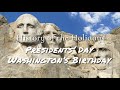 Presidents' Day History and Traditions
