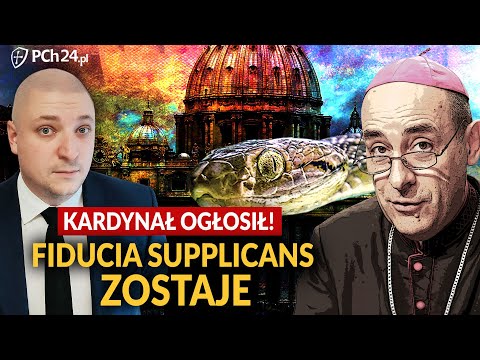 KARDYNAŁ OGŁOSIŁ! FIDUCIA SUPPLICANS ZOSTAJE