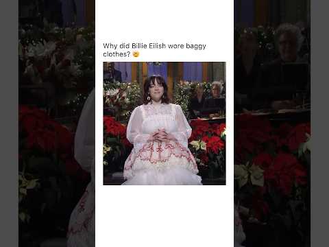 Why Billie wore baggy clothes? 🤯 #billieeilish #tiktok #tiktokvideo #funny #meme #viralvideo #fyp