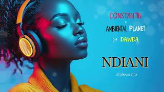 Costi x Ambiental Planet feat. Dawda - Ndiani (Afro Beat Remix) | Visual