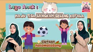 Maju Tiga Langkah Geleng Kepala - Gerak & Lagu Anak || by FelloWelloSong