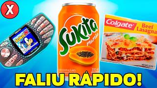 13 Produtos que FALIRAM Muito RÁPIDO! (Parte 2)